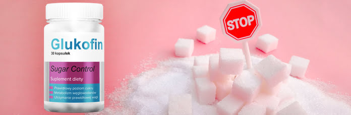 Glukofin-cena-apteka Glukofin kapsułki - opinie – cena – skład – gdzie kupić?