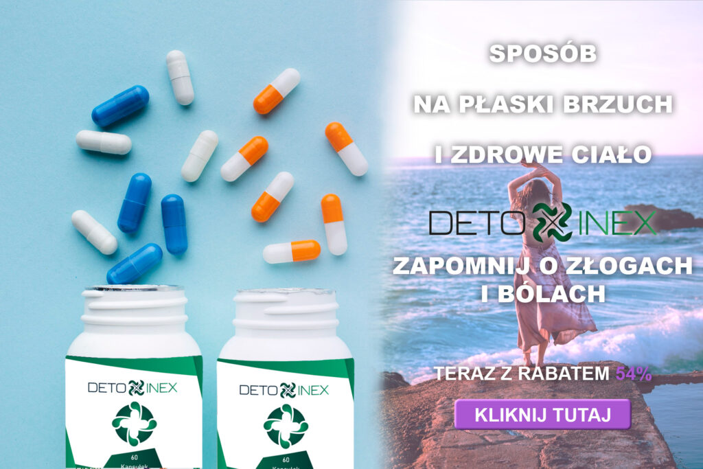 Detoxinex kapsułki - opinie - składniki - cena - gdzie kupić?